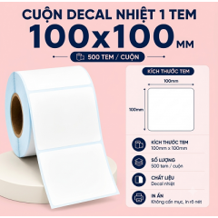 Cuộn decal nhiệt 1 tem 100x100mm - 500 tem